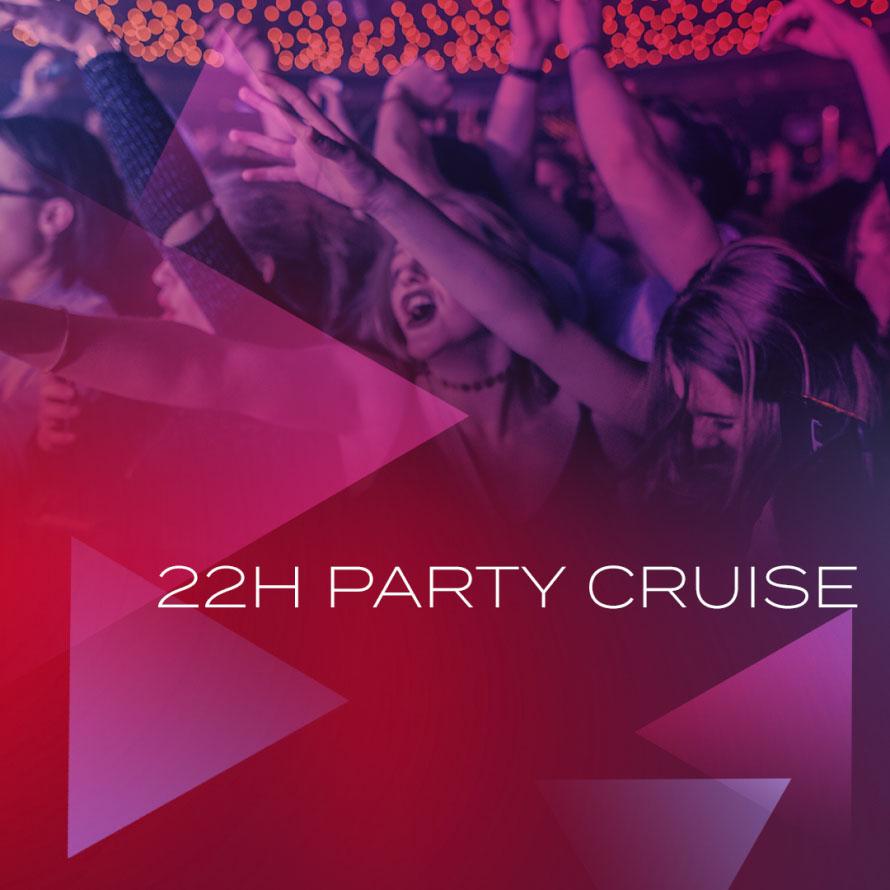 22H Party Cruise